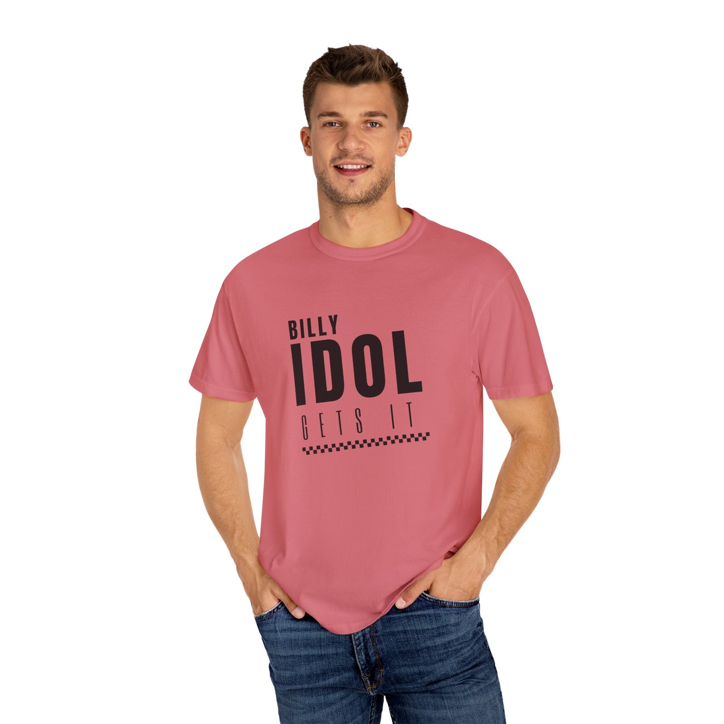 Billy Idol 'Gets It' Shirt (Wedding Singer Quote)